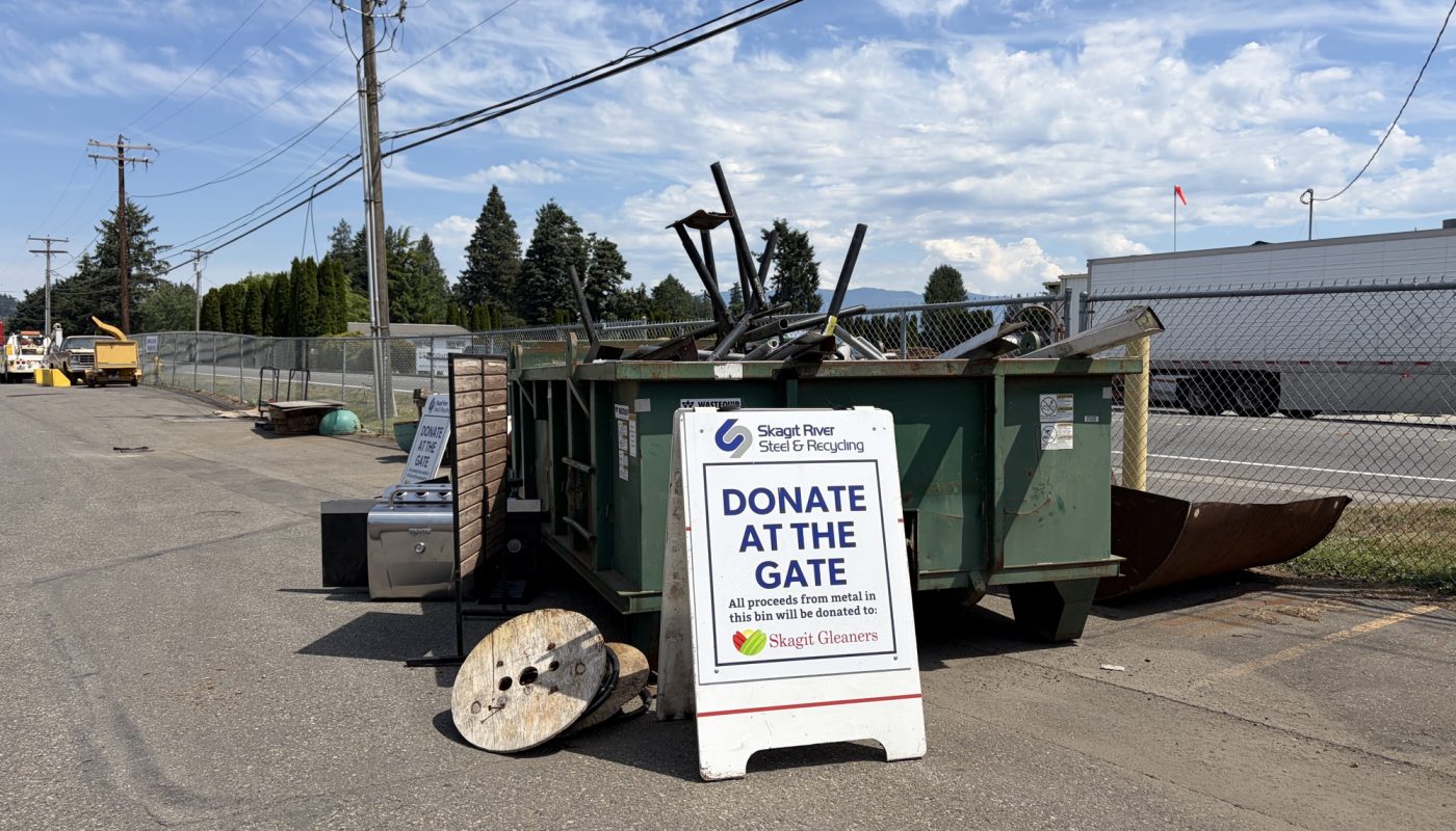 The Skagit River Steel & Recycling &ldquo;Donate at the Gate&rdquo; bin, where proceeds from the metal collected are donated to Skagit Gleaners